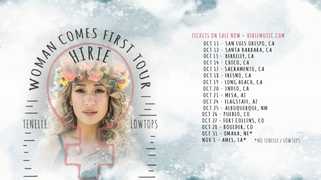 Hirie Woman Comes First Tour