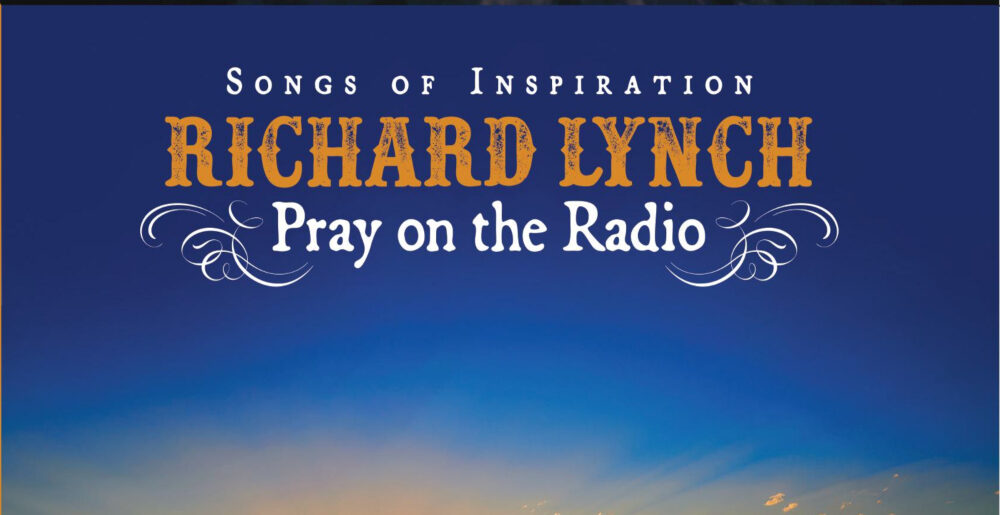 Richard Lynch's “Pray on the Radio” Turns Plainspoken Faith Into Country Music Poetry
