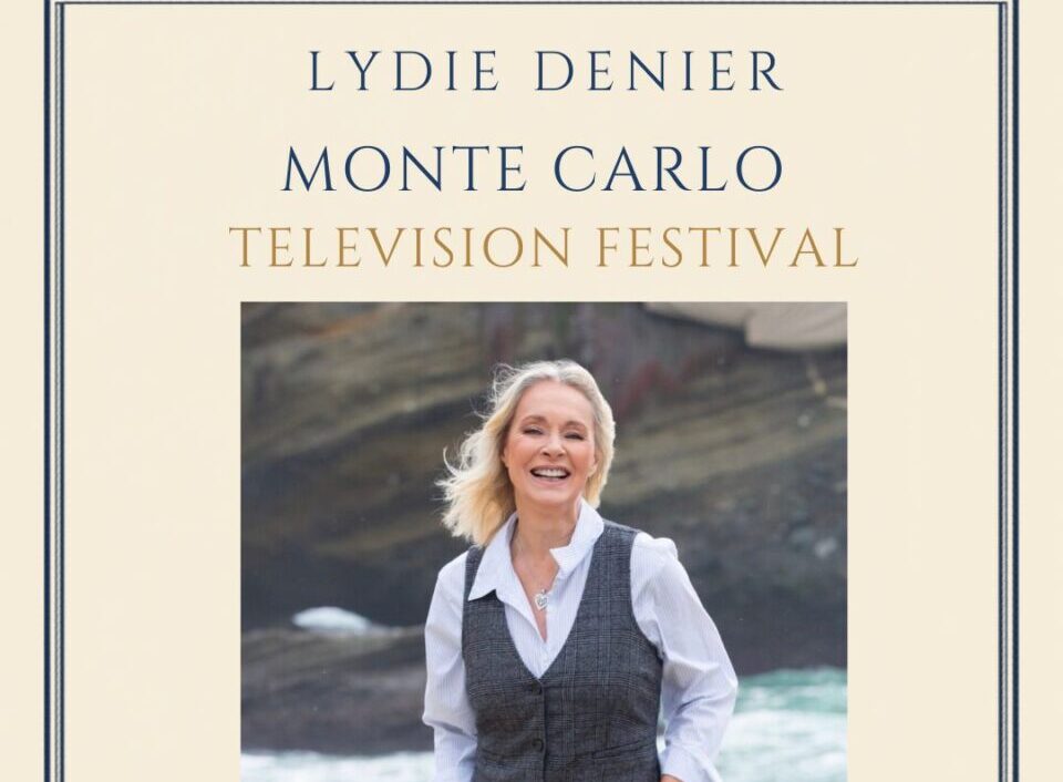 Lydie Denier Invited by H.S.H. Prince Albert II of Monaco to the 65th Annual Festival deTélévision de Monte-Carlo